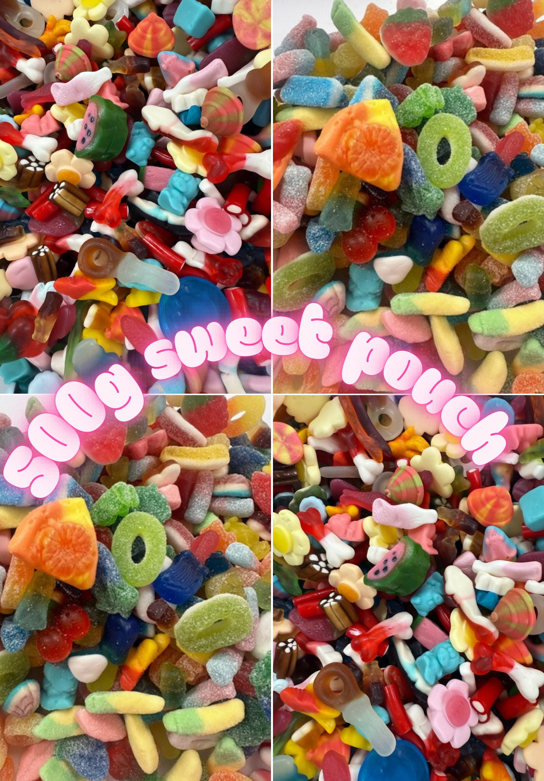 500g sweet pouch